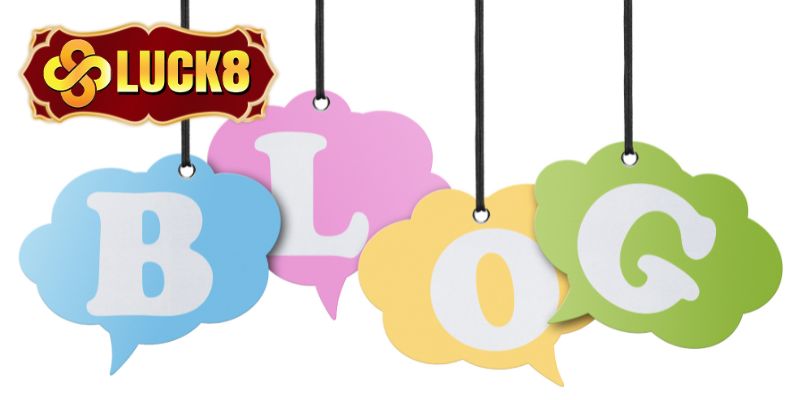 Blog tin tức Luck8 mang lại rất nhiều lợi ích thiết thực